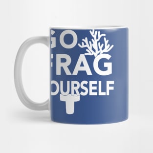 frag yourself aquaris  gift Mug